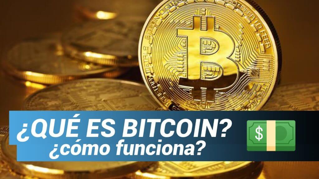¿Qué es y cómo funciona el bitcoin?