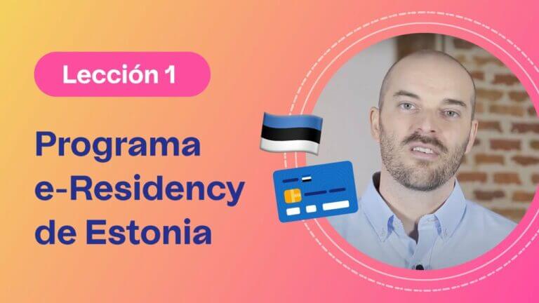 E-Residency de Estonia: La revolución digital que cambia la forma de hacer negocios