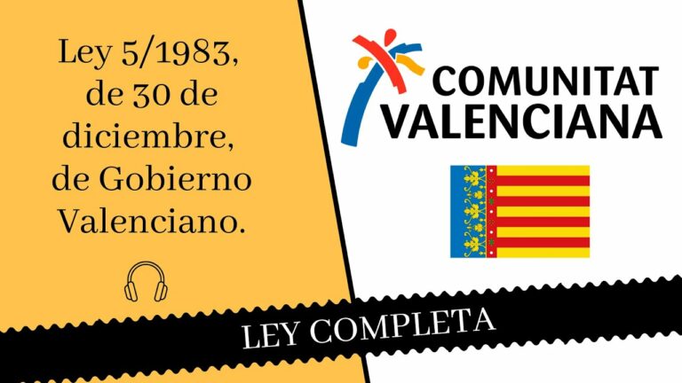 La Ley 5/1983 de Gobierno Valenciano: Análisis y Contexto