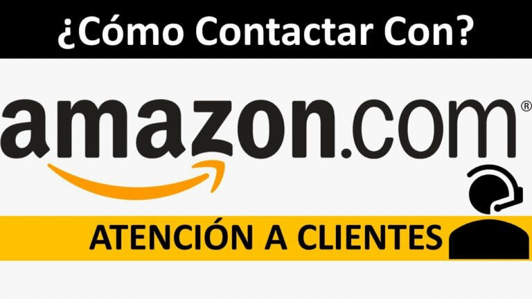 Amazon: Formas de Contacto y Atención al Cliente