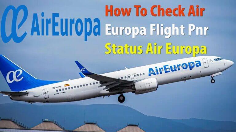 Todo sobre la tarjeta de embarque de Air Europa