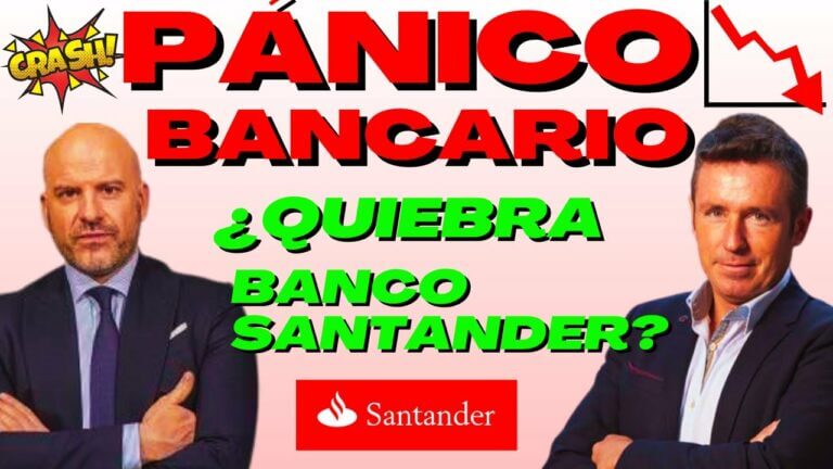 Posibles Riesgos que Pueden Quebrar al Banco Santander